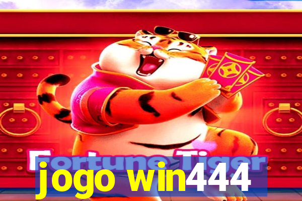 jogo win444